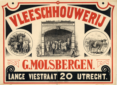 750366 Affiche van de Slagerij G. Molsbergen (Lange Viestraat 20) te Utrecht.01-01-1895-31-12-1905